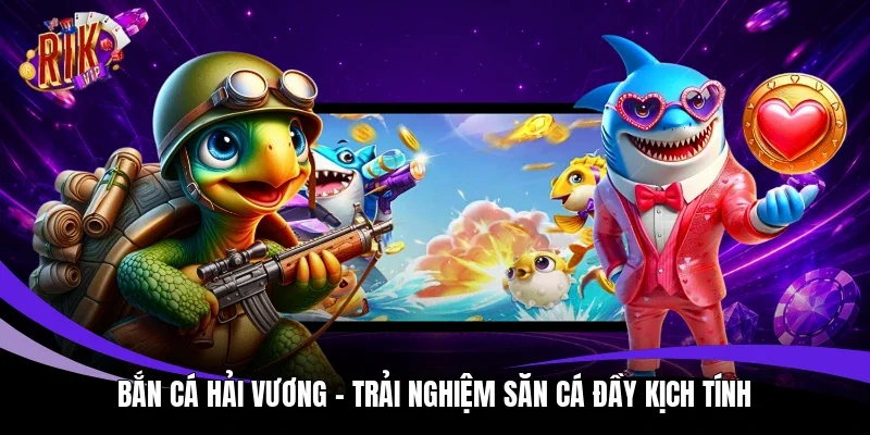 Bắn cá hải vương